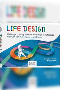 Life Design Buchzusammenfassung