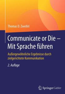 Communicate or Die – Mit Sprache führen