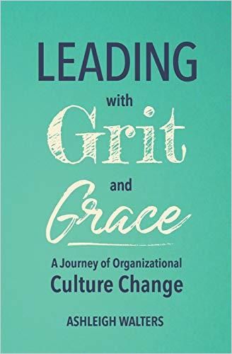 Leading with Grit and Grace cover