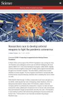 Researchers Race to Develop Antiviral Weapons to Fight the Pandemic Coronavirus