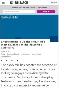 Livestreaming Is on the Rise. Here’s What It Means for the Future of E-Commerce summary