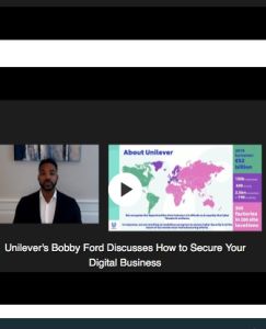 Bobby Ford von Unilever erklärt, wie Sie Ihr digitales Business absichern