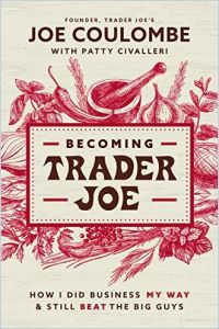 Becoming Trader Joe book summary