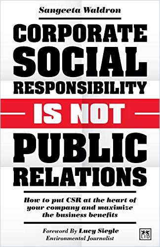 Image of: Corporate Social Responsibility Is Not Public Relations