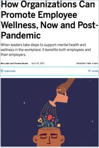How Organizations Can Promote Employee Wellness, Now and Post-Pandemic summary