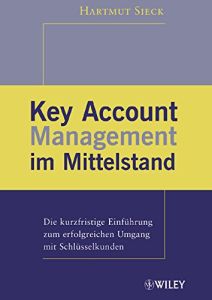 Key Account Management im Mittelstand