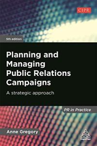Planning and Managing Public Relations Campaigns (YMY)