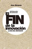 El fin de la innovaci&oacute;n