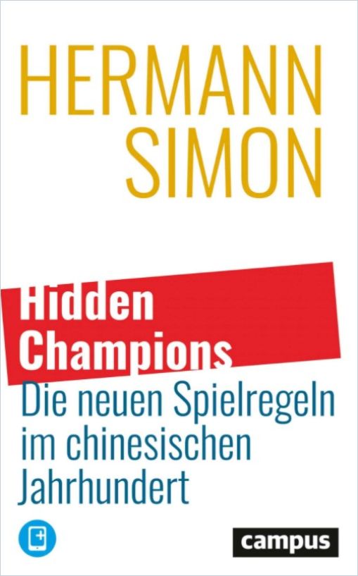 Image of: Hidden Champions – Die neuen Spielregeln im chinesischen Jahrhundert