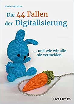 Image of: Die 44 Fallen der Digitalisierung