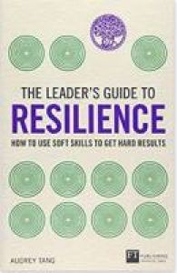 Guide de la résilience à l’intention des leaders