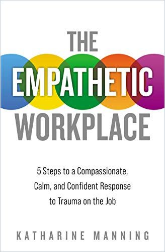 Image of: The Empathetic Workplace