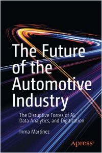 The Future of the Automotive Industry book summary