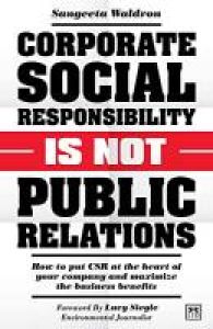 Корпоративная социальная ответственность – это совсем не PR