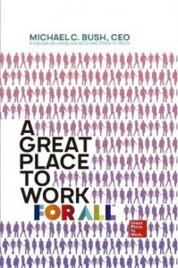 A Great Place to Work for All