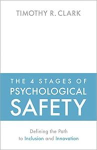 Les 4 étapes de la sécurité psychologique