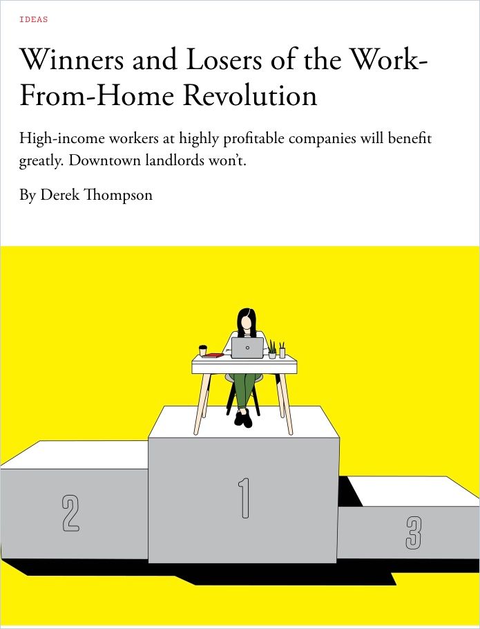 Image of: Winners and Losers in the Work from Home Revolution