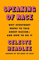 Speaking of Race