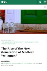 The Rise of the Next Generation of Medtech “Milkmen”