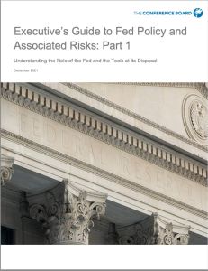Executive's Guide to Fed Policy and Associated Risks: Part 1