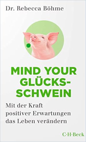 Image of: Mind your Glücksschwein