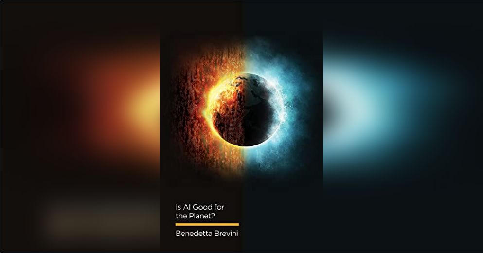 Is AI Good For The Planet Free Summary By Benedetta Brevini Is ai good for the planet free summary by benedetta brevini