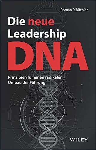Image of: Die neue Leadership-DNA