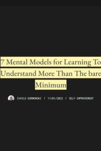 7 Mental Models for Learning to Understand More Than the Bare Minimum