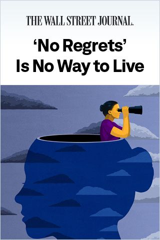 Image of: ‘No Regrets’ Is No Way to Live