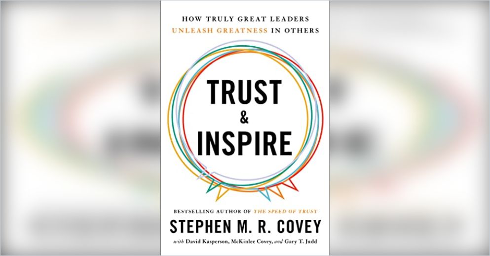Trust & Inspire Free Summary by Stephen M.R. Covey