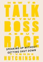 How to Talk to Your Boss About Race