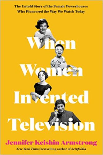 Image of: When Women Invented Television