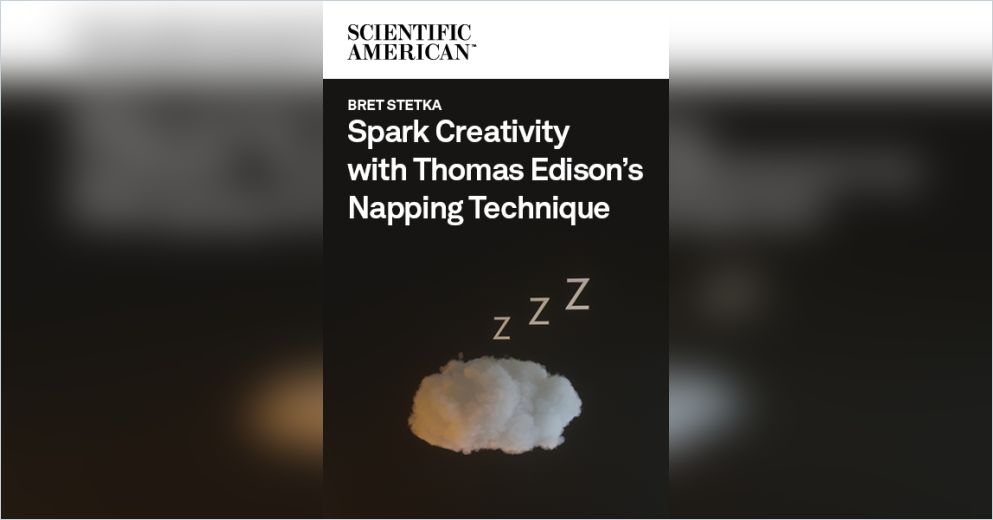 Spark Creativity with Thomas Edison’s Napping Technique Free Summary by ...