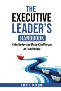 The Executive Leader’s Handbook