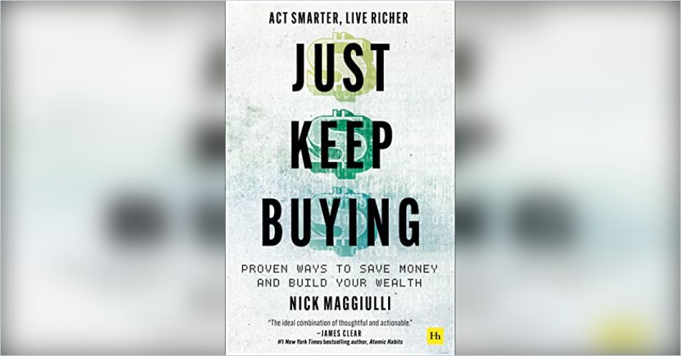 Just Keep BuyingNick Maggiulli Free Summary By Just keep buyingnick maggiulli free summary by