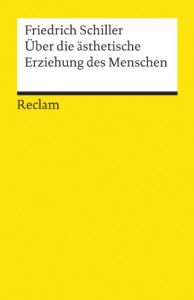 &Uuml;ber die &auml;sthetische Erziehung des Menschen