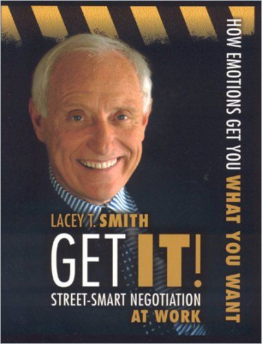 Get It! Street-Smart Negotiation at Work cover