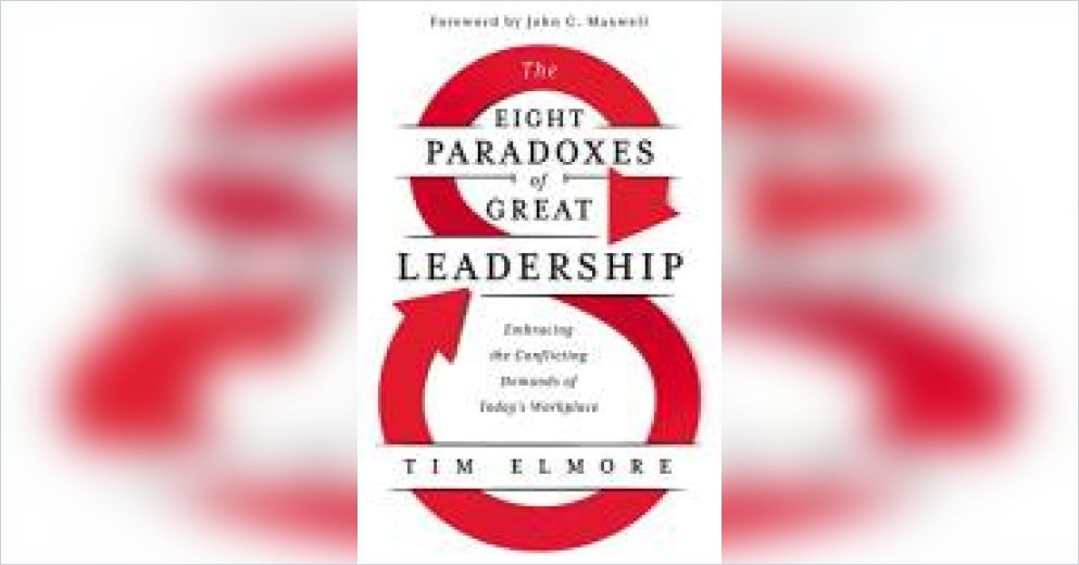 Tim Elmore Les huit paradoxes des grands leaders(version française) Résumé gratuit ...