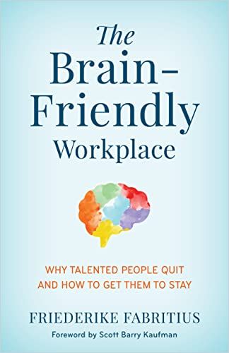 Image of: The Brain-Friendly Workplace