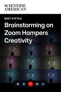 Brainstorming on Zoom Hampers Creativity