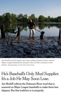 He’s Baseball’s Only Mud Supplier. It’s a Job He May Soon Lose.