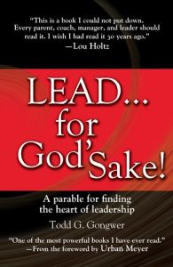 Lead…for God’s Sake!