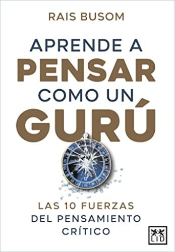 Aprende a pensar como un gurú cover