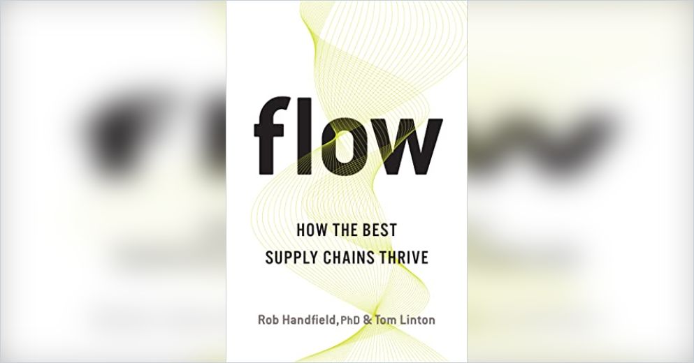 Rob Handfield Flow Free Summary by Rob Handfield and Tom Linton