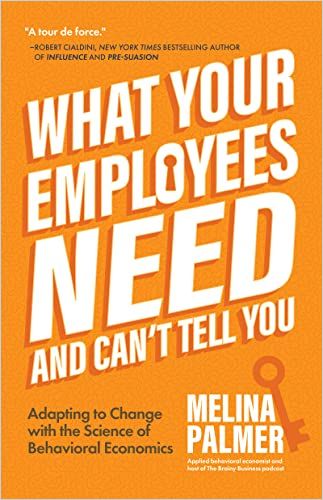 Image of: What Your Employees Need and Can’t Tell You
