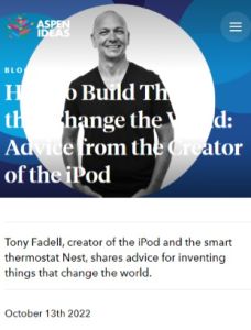 How to Build Things That Change the World: Advice from the Creator of the iPod