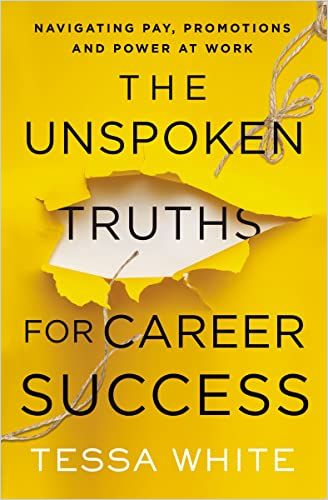 Image of: The Unspoken Truths for Career Success