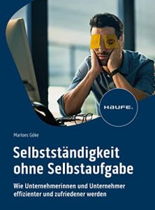 Selbstst&auml;ndigkeit ohne Selbstaufgabe