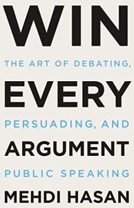 Win Every Argument
