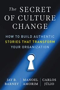 The Secret of Culture Change